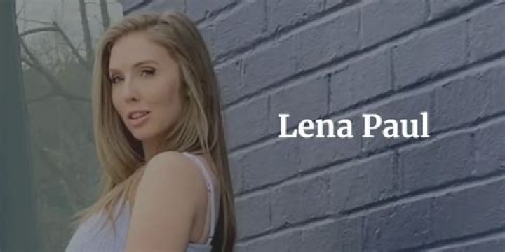 Lena Paul’s Net Worth, Biography, Career, Awards, Fact and Life Story
